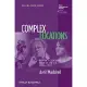 Complex Locations: Women’s Geographical Work in the Uk 1850-1970