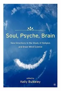 在飛比找博客來優惠-Soul, Psyche, Brain: New Direc