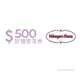 【優惠】電子票券_Häagen-Dazs 即享券500元 餘額型