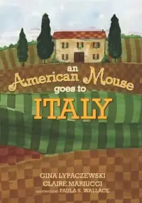 在飛比找博客來優惠-An American Mouse goes to Ital