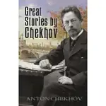 GREAT STORIES BY CHEKHOV