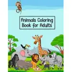 ANIMALS COLORING BOOK FOR ADULTS: FUN ACTIVITY ADULT COLOR BOOKS FOR MEN, WOMEN, FATHER, MOTHER, GRANDMA - 8.5X11 INCH 50 PRINTABLE ADULT ANIMAL COLOR