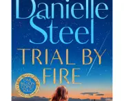 Trial by Fire by Danielle Steel - Book