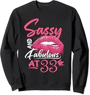 [X.Style] 33rd Birthday Sassy and Fabulous 33 Year Old Sweatshirt ds192 Sweater (3XL) Black