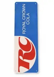 RC COLA TIN SIGN 6 x 18 INCH ROYAL CROWN ME AND MY RC SODA CASE LOGO POP CAP