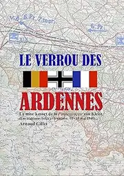 Le Verrou des Ardennes: La mise à mort de la Panzergruppe Kleist (French Edition)