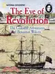 The Eve of Revolution: The Colonial Adventures of Benjamin Wilcox