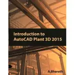 INTRODUCTION TO AUTOCAD PLANT 3D 2015