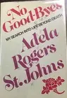No Good-Byes, My Search into Life Beyond Death