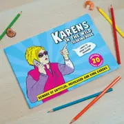 Bubblegum Stuff - Karens in the Wild Colouring In Book