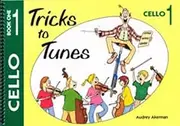 Flying Strings Tricks To Tunes Cello 1 Book
