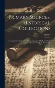 Primary Sources, Historical Collections: A Comparative Dictionary of the
