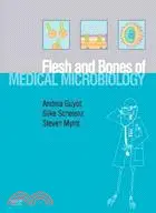 在飛比找三民網路書店優惠-Flesh and Bones of Medical Mic