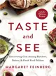 Taste and See ― Discovering God Among Butchers, Bakers, and Fresh Food Makers