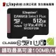 金士頓 512GB microSDXC C10 U1 手機記憶卡 保固公司貨(KTCS2-512G)