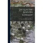 JACQUELINE BOUVIER KENNEDY