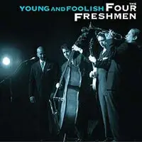 在飛比找樂天市場購物網優惠-四個新鮮人樂團：年輕與愚蠢 The Four Freshme