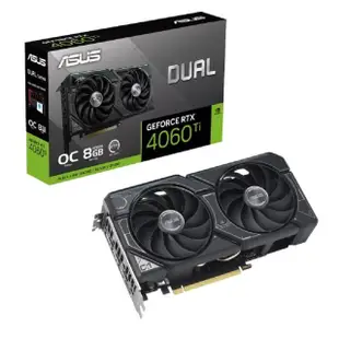 【ASUS 華碩】Dual GeForce RTX 4060 Ti 8GB GDDR6 顯示卡