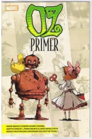 OZ PRIMER, NM, Wonderful Wizard of Oz, Dorothy, Frank Baum, 2011, more in store