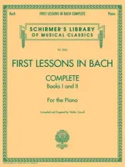 First Lessons in Bach : Complete, Books 1 and 2 for the Piano, Paperback by C...