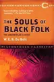 The Souls of Black Folk ― The Unabridged Classic