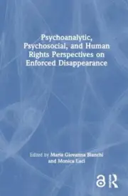 Bianchi - Psychoanalytic Psychosocial and Human Rights Perspectives - S555z