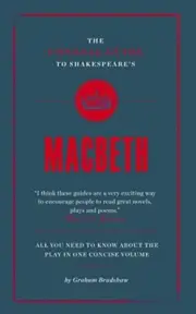 The Connell Guide to Shakespeare's "Macbeth", Bradshaw, Connell, Sanderson..