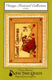 Sweet Cherries Quilt Pattern by Fig Tree Quilts FTQ 601
