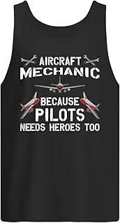 [VidiAmazing] Aircraft Mẹchanic Because Pilots Needs Heroes Too Men's Tank Top
