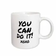 3dRose You can do it xoxo - Words of encouragement - encouraging phrase Mug