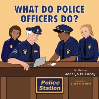 在飛比找誠品線上優惠-What Do Police Officers Do?