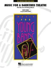 Music for a Darkened Theatre (The Film Scores of Danny Elfman) Young Concert Ban