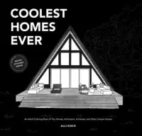 在飛比找博客來優惠-Coolest of Homes: An Adult Col