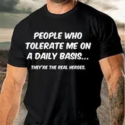 Men's Graphic Letter People Who Tolerate Me On A Daily Basis T Shirt Casual Style 100% Cotton Short Sleeve Graphic Shirt Black White Red Comfortable Tee Street