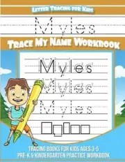 Myles Letter Tracing for Kids Trace My Name Workbook: Tracing Books for Kids Age