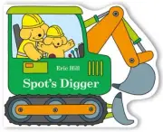 Spot's Digger (Board Book)