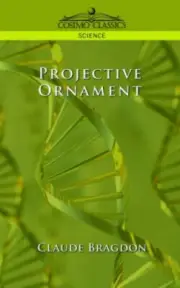 Projective Ornament by Bragdon, Claude Fayette