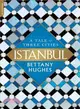 Istanbul ― A Tale of Three Cities