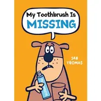 在飛比找PChome商店街優惠-My Toothbrush Is Missing! 我的牙刷