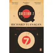 Question 7 by Richard Flanagan