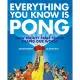 Everything You Know Is Pong: How Mighty Table Tennis Shapes Our World