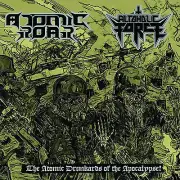 Atomic Roar / Alcoholic Force - Atomic Drunkards of the Apocalypse 7" Sodom