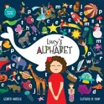 LUCY’’S ALPHABET: AN ILLUSTRATED CHILDREN’’S BOOK ABOUT THE ALPHABET