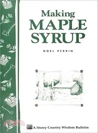 在飛比找三民網路書店優惠-Making Maple Syrup ─ The Old-f