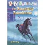 THE RUNAWAY RACEHORSE (平裝本)/RON ROY A TO Z MYSTERIES 【禮筑外文書店】