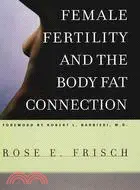 在飛比找三民網路書店優惠-Female Fertility and the Body 