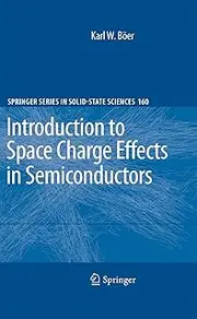 Introduction to Space Charge Effects in Semiconductors: 160