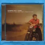 羅比威廉斯 ROBBIE /萬世巨星 REALITY KILLED THE VIDEO STAR (公開PROMO CD