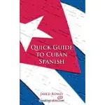 QUICK GUIDE TO CUBAN SPANISH