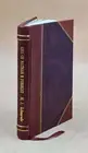 Life Of Nathan B. Forrest 1918 By Eckenrode, H. J. (Hamilton James) Leatherbound